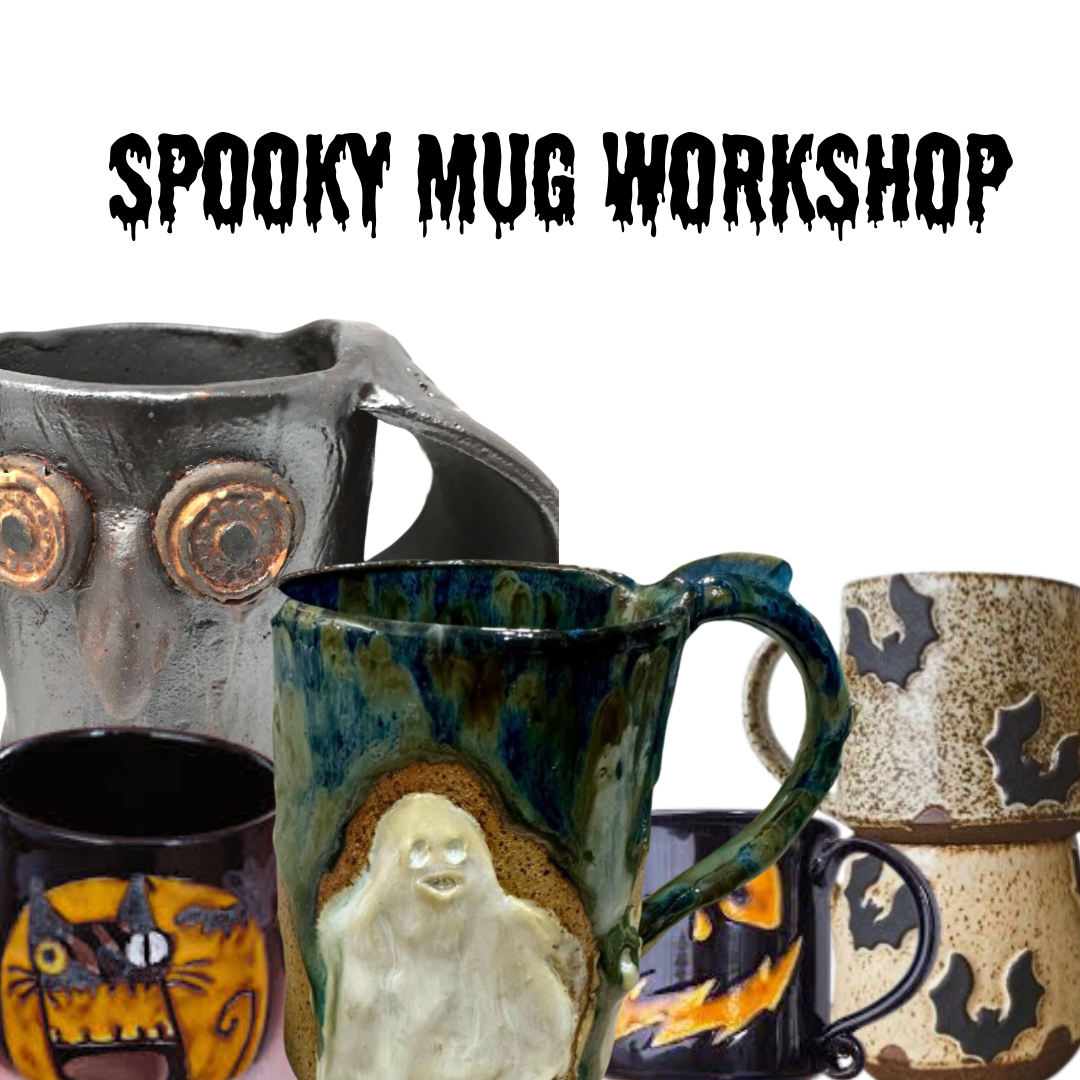 Spooky Mug Workshop October 11  11am-1pm